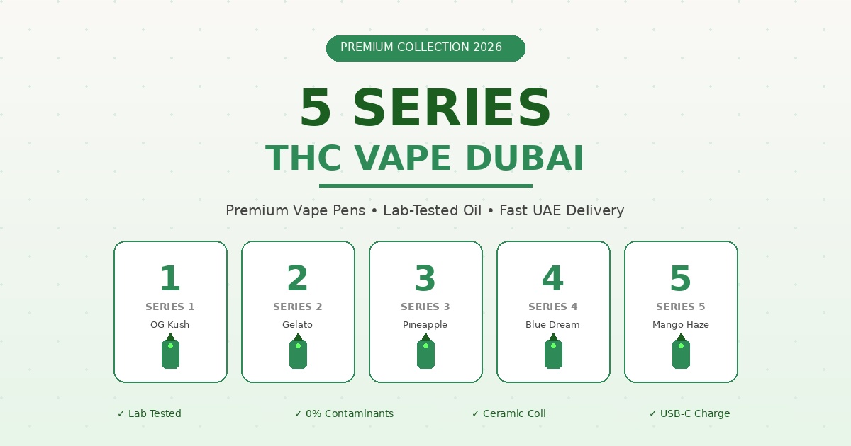 5 Series THC Vape Dubai collection showing premium 5 series vape pens